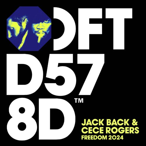 Jack Back & CeCe Rogers - Freedom 2024